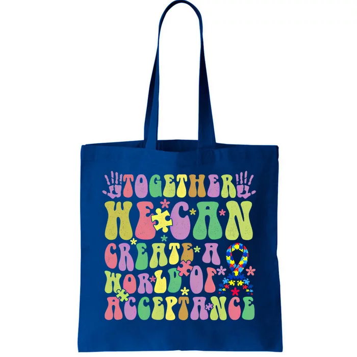 Together We Can Create A World Of Acceptance Autism Cute Gift Tote Bag