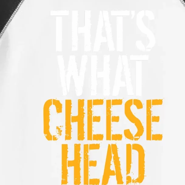 That's What Cheese Head Packers Toddler Fine Jersey T-Shirt