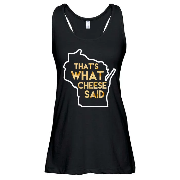 That's What Cheese Said Funny Wisconsin Ladies Essential Flowy Tank