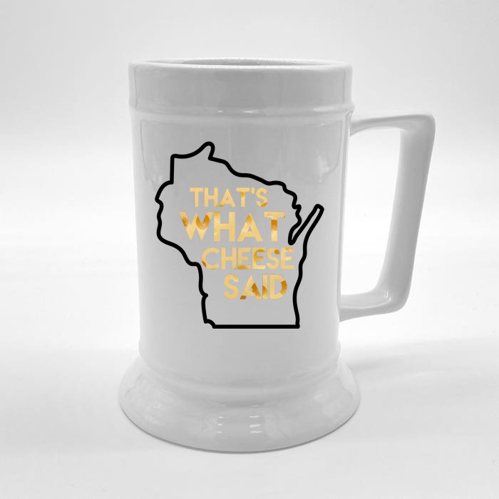 That's What Cheese Said Funny Wisconsin Front & Back Beer Stein