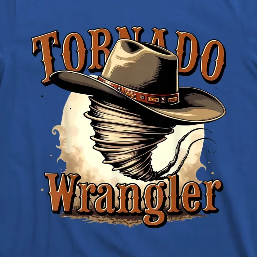 Tornado Wrangler Cowboy Wrangler T-Shirt