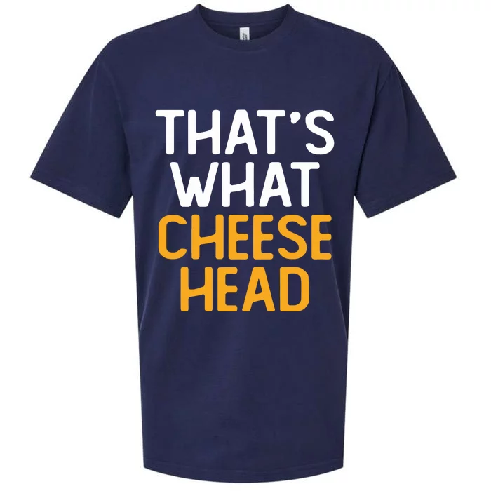 Thats What Cheese Head Green Bay Packer Sueded Cloud Jersey T-Shirt