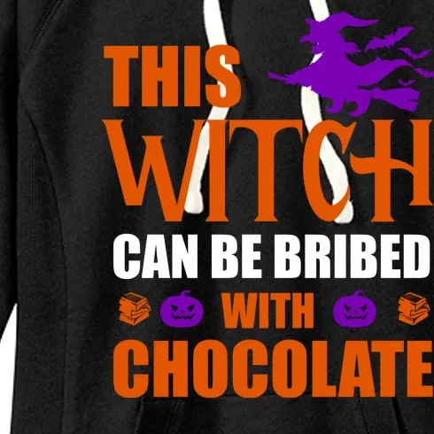 This Witch Can Be Bribed With Chocolate Women's Fleece Hoodie