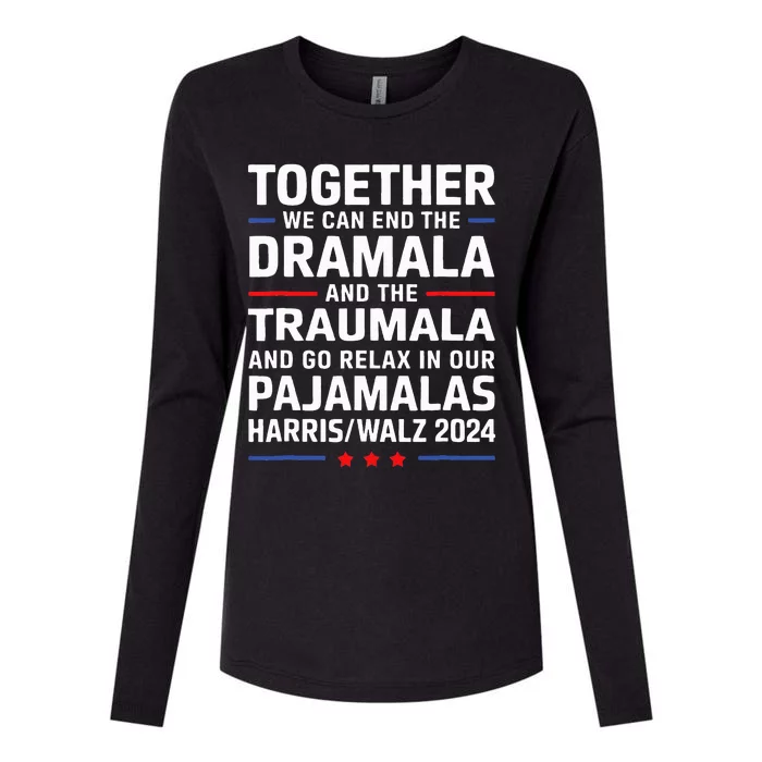 Together We Can End The Dramala And The Traumala Womens Cotton Relaxed Long Sleeve T-Shirt