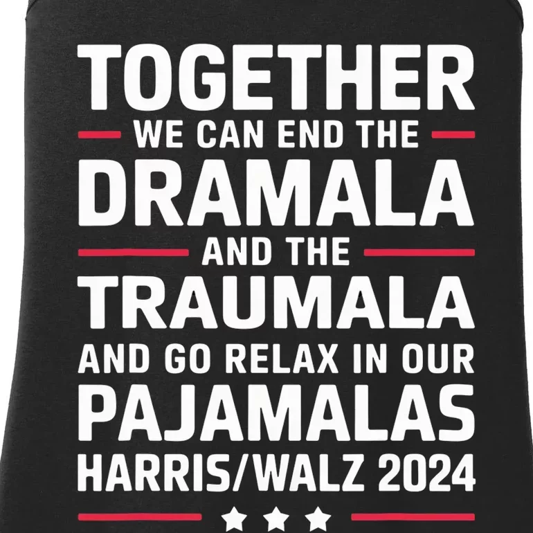 Together We Can End The Dramala And The Traumala Ladies Essential Tank