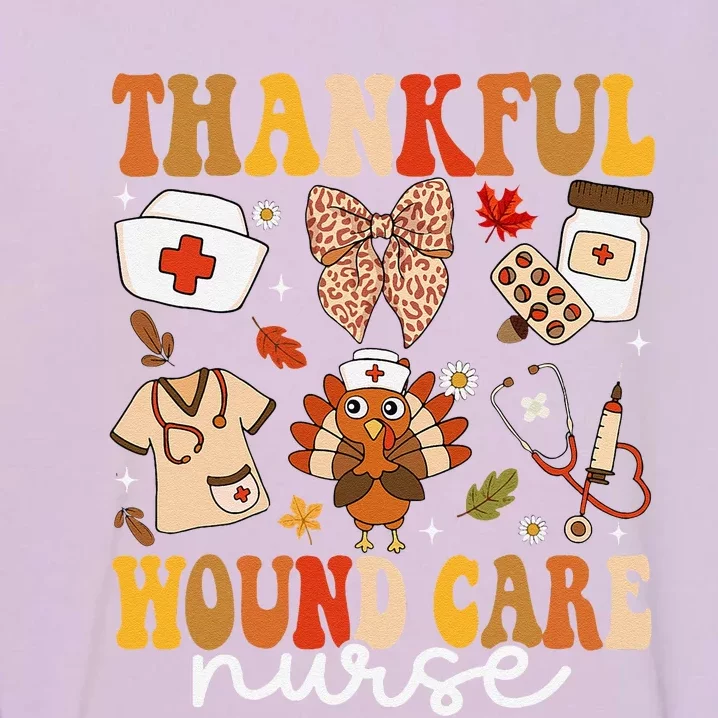 Thankful Wound Care Nurse Thanksgiving Fall Autumn Nurse Garment-Dyed Sweatshirt