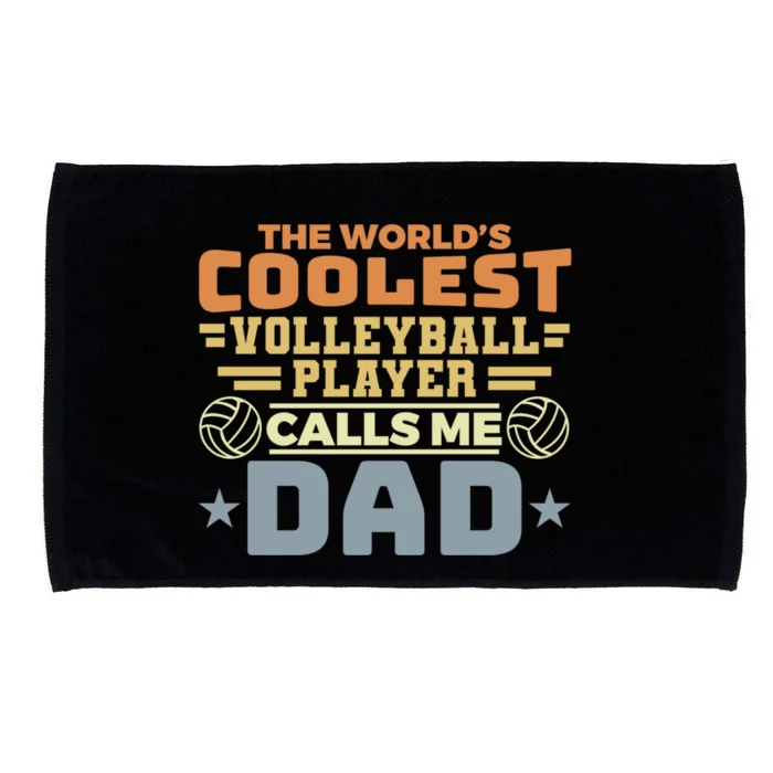 The Worlds Coolest Volleyball Player Calls Me Dad Gift Microfiber Hand Towel