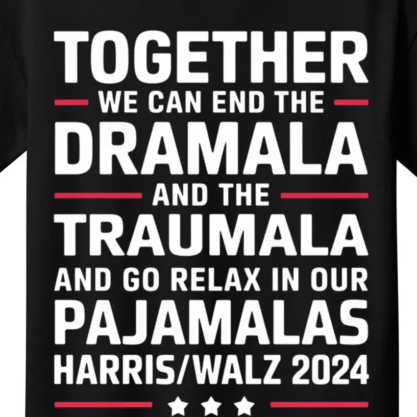 Together We Can End The Dramala And The Traumala Kids T-Shirt