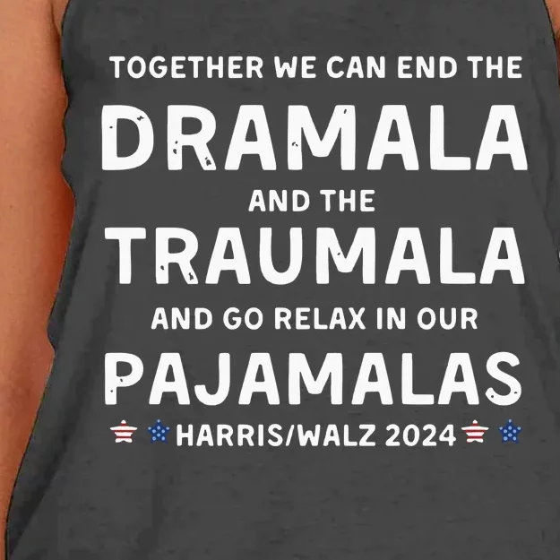 Together We Can End The Dramala And The Traumala Harris Walz Women's Knotted Racerback Tank