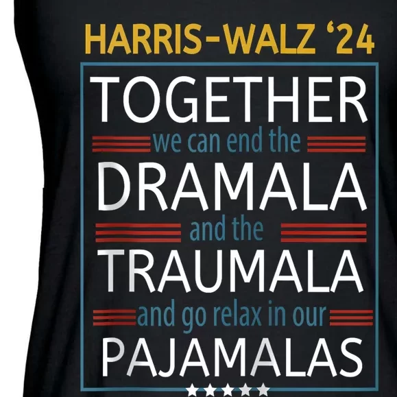 Together We Can End The Dramala And The Traumala Kamala Tees Zip Hoodie Ladies Essential Flowy Tank