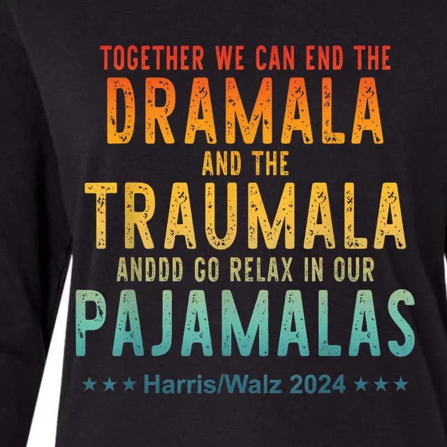 Together We Can End The Dramala And The Traumala Apparel Womens Cotton Relaxed Long Sleeve T-Shirt