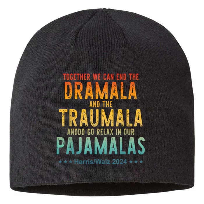 Together We Can End The Dramala And The Traumala Apparel 8 1/2in Sustainable Knit Beanie