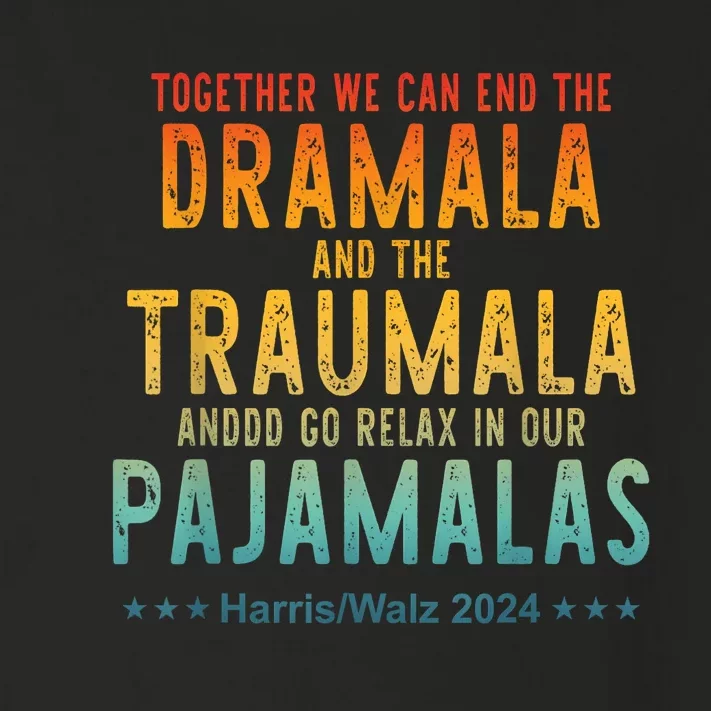 Together We Can End The Dramala And The Traumala Apparel Toddler Long Sleeve Shirt