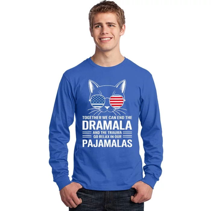 Together We Can End The Dramala And The Traumala Tall Long Sleeve T-Shirt