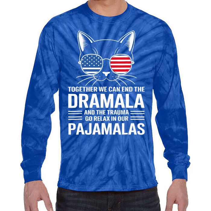 Together We Can End The Dramala And The Traumala Tie-Dye Long Sleeve Shirt