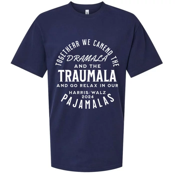 Together We Can End The Dramala And The Traumala Sueded Cloud Jersey T-Shirt