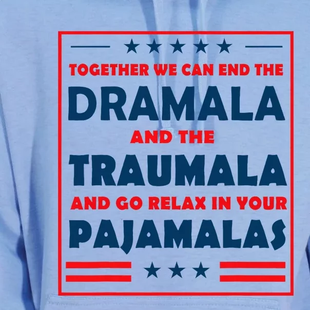 Together We Can End The Dramala And The Traumala Unisex Surf Hoodie