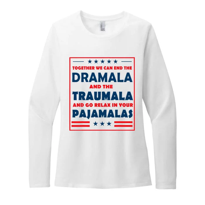 Together We Can End The Dramala And The Traumala Womens CVC Long Sleeve Shirt