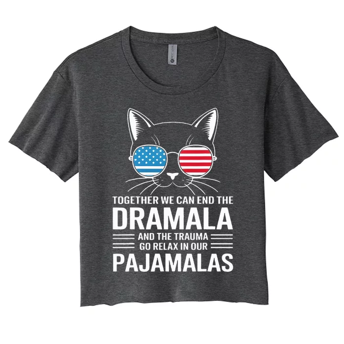 Together We Can End The Dramala And The Trauma And Go Relax Women's Crop Top Tee