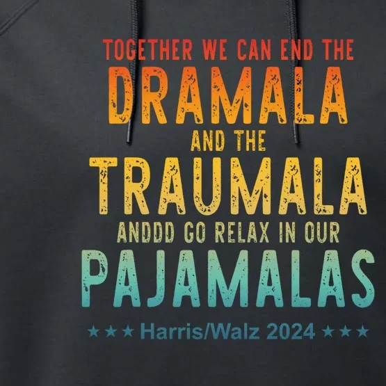 Together We Can End The Dramala And The Traumala Apparel Performance Fleece Hoodie