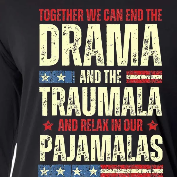 Together We Can End The Dramala And The Traumala Cooling Performance Long Sleeve Crew