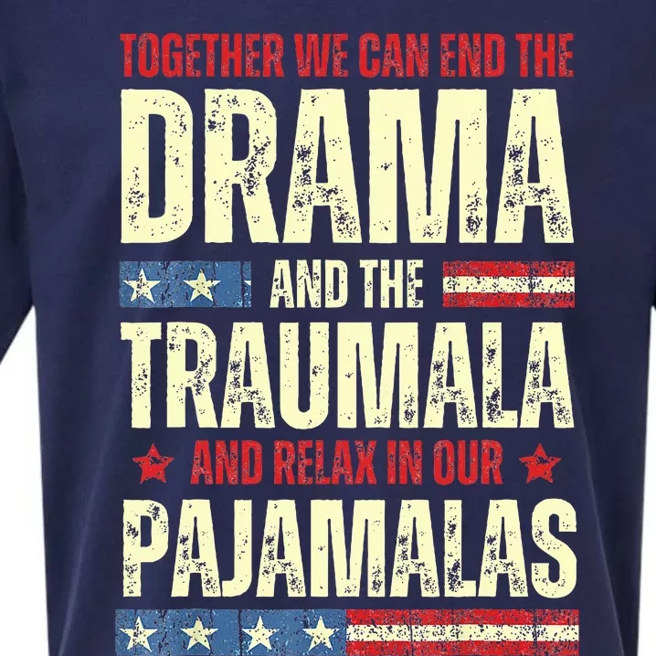 Together We Can End The Dramala And The Traumala Sueded Cloud Jersey T-Shirt