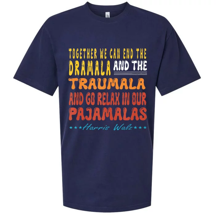 Together We Can End The Dramala And The Traumala Sueded Cloud Jersey T-Shirt