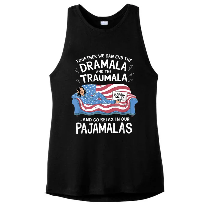 Together We Can End The Dramala And Traumala Pajamas Funny Ladies Tri-Blend Wicking Tank