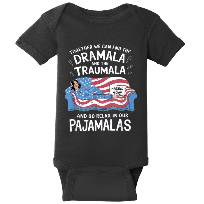 Together We Can End The Dramala And Traumala Pajamas Funny Baby Bodysuit