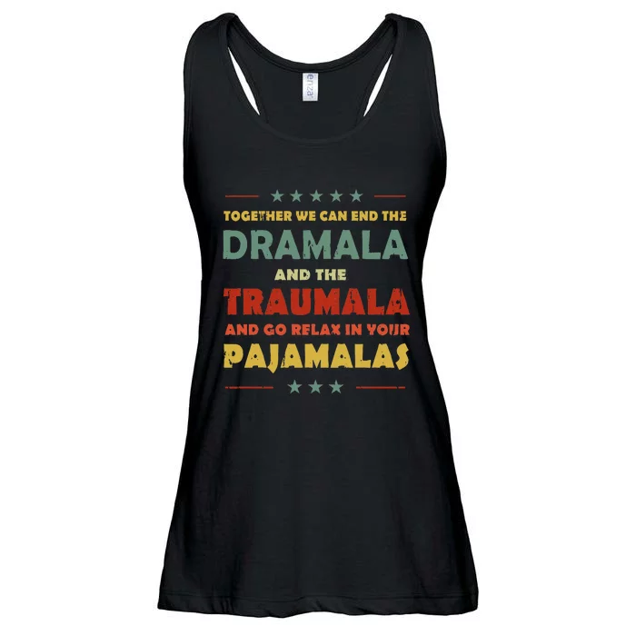 Together We Can End The Dramala And The Traumala Ladies Essential Flowy Tank