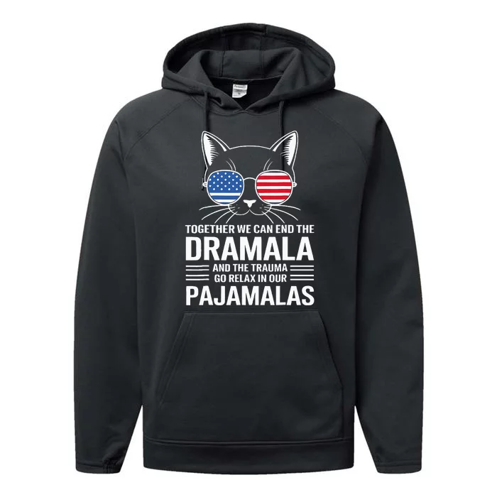 Together We Can End The Dramala And The Traumala Performance Fleece Hoodie