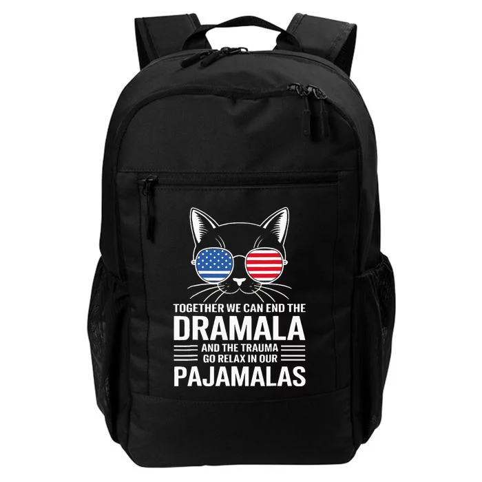 Together We Can End The Dramala And The Traumala Daily Commute Backpack