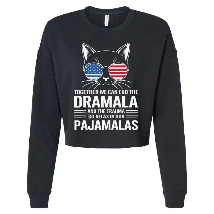 Together We Can End The Dramala And The Traumala Cropped Pullover Crew