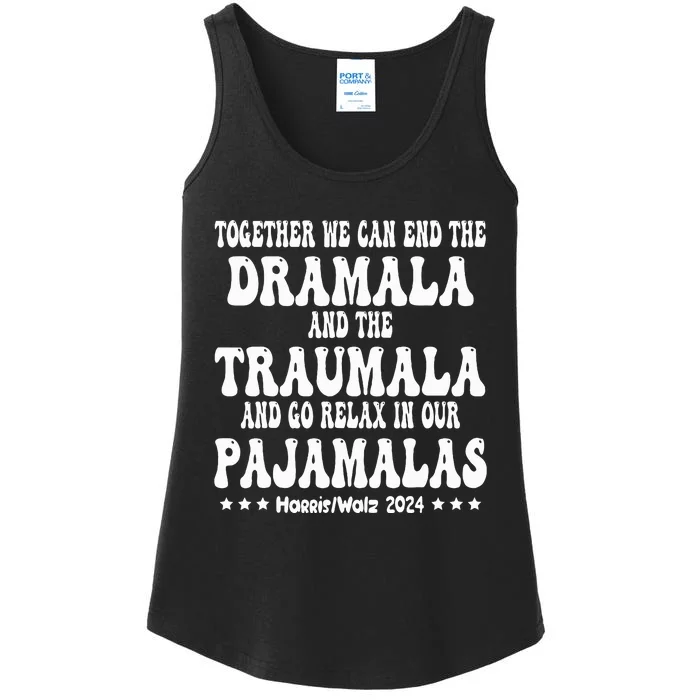 Together We Can End The Dramala And The Traumala Ladies Essential Tank