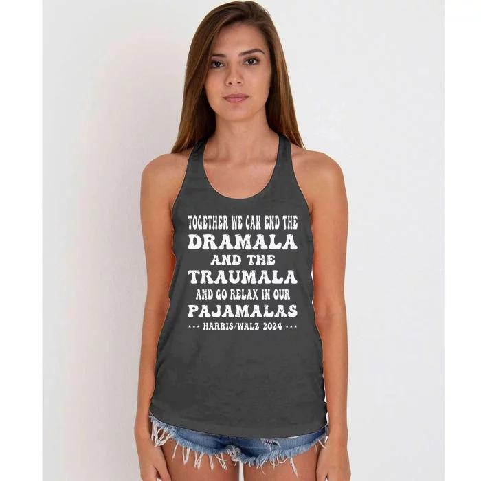 Together We Can End The Dramala Funny Pajamas Women's Knotted Racerback Tank