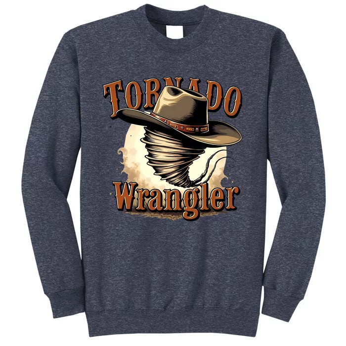 Tornado Wrangler Cowboy Wrangler Sweatshirt