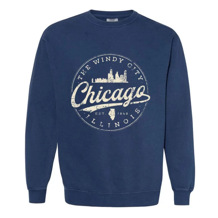 The Windy City Vintage Chicago Illinois Gifts Chi Town Garment-Dyed Sweatshirt