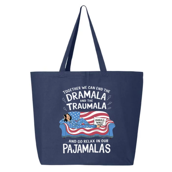 Together We Can End The Dramala And Traumala Pajamas 25L Jumbo Tote