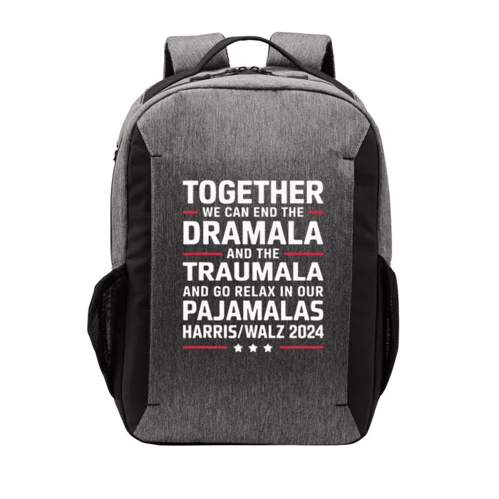 Together We Can End The Dramala And The Traumala Vector Backpack