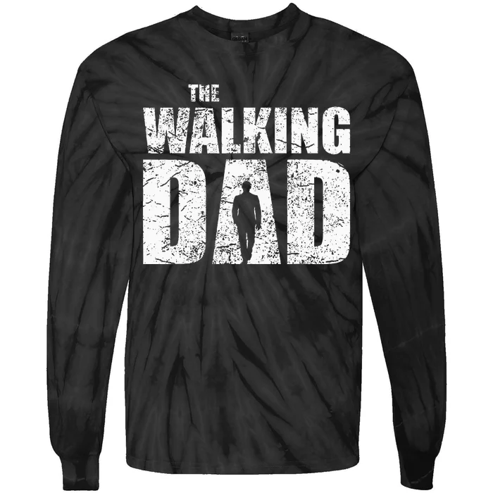 The Walking Dad Father Gifts Man Dead Retro Vintage Fun Tie-Dye Long Sleeve Shirt