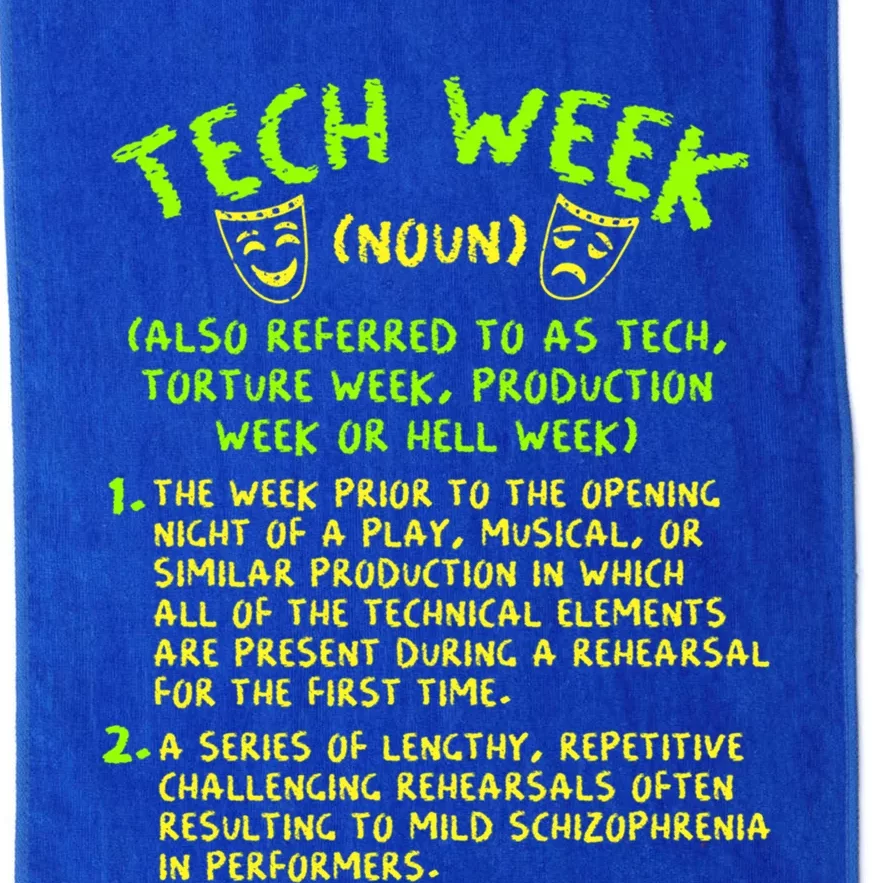 Tech Week Definition Theatre Rehearsal Gift Platinum Collection Golf Towel