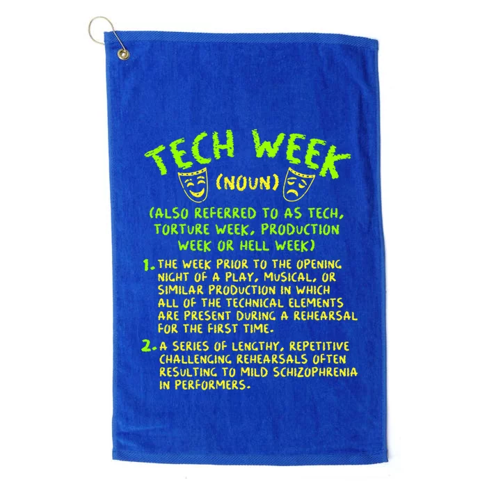 Tech Week Definition Theatre Rehearsal Gift Platinum Collection Golf Towel