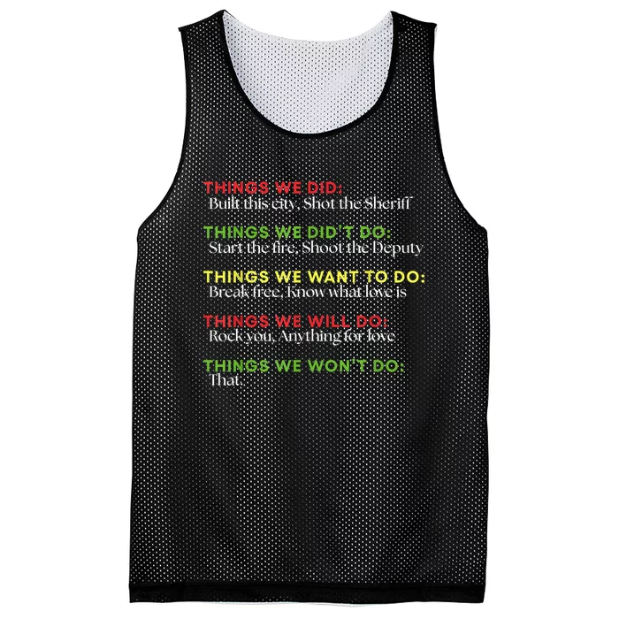 Things We Did Built This City Shot The Sheriff Start Funny Mesh Reversible Basketball Jersey Tank