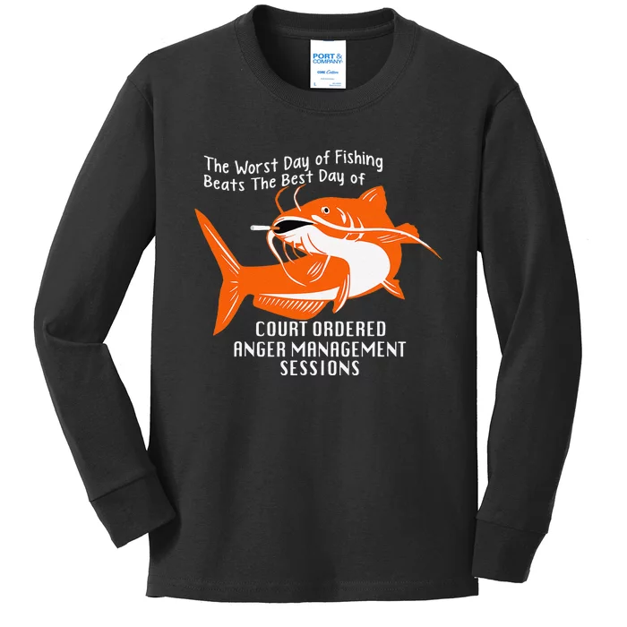 The Worst Day Of Fishing Beats The Best Of Court Ordered Kids Long Sleeve Shirt