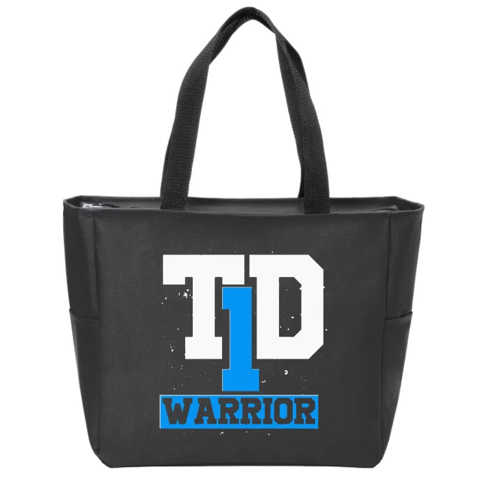 T1D Warrior Diabetes Awareness Month Type 1 Diabetes Zip Tote Bag