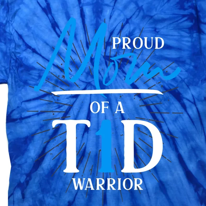 T1d Warrior Diabetes Awareness Month Mom Diabetes Awareness Cool Gift Tie-Dye T-Shirt