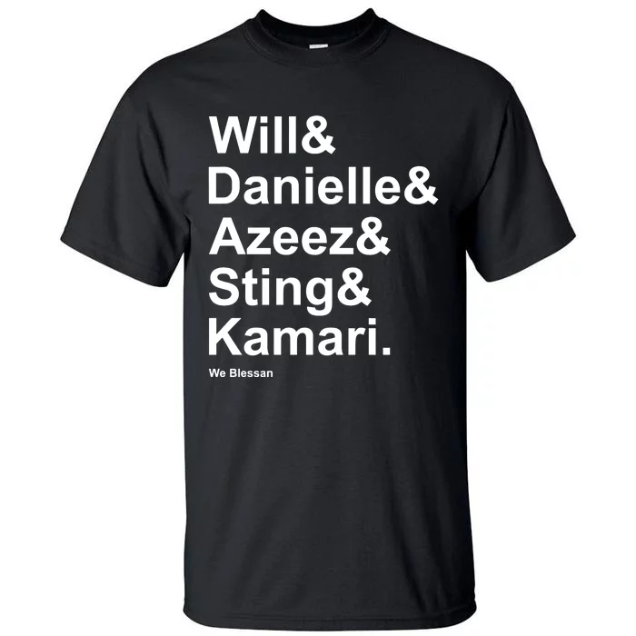 Texanscommenter Will Danielle Azeez Sting Kamari We Blessan Tall T-Shirt