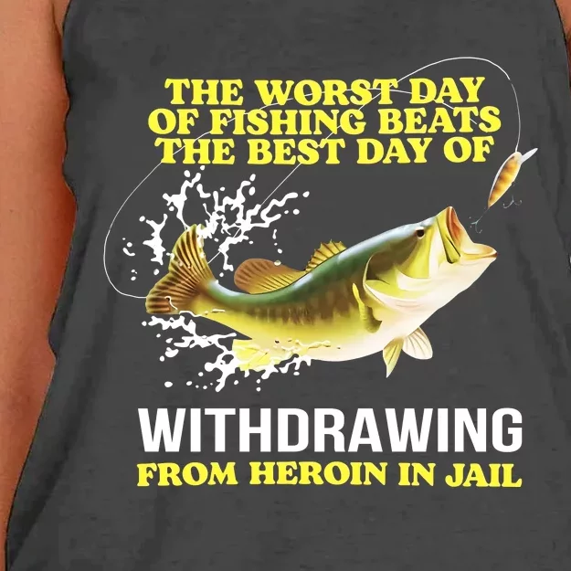 The Worst Day Of Fishing Beats The Best Day Of Withdrawing Women's Knotted Racerback Tank