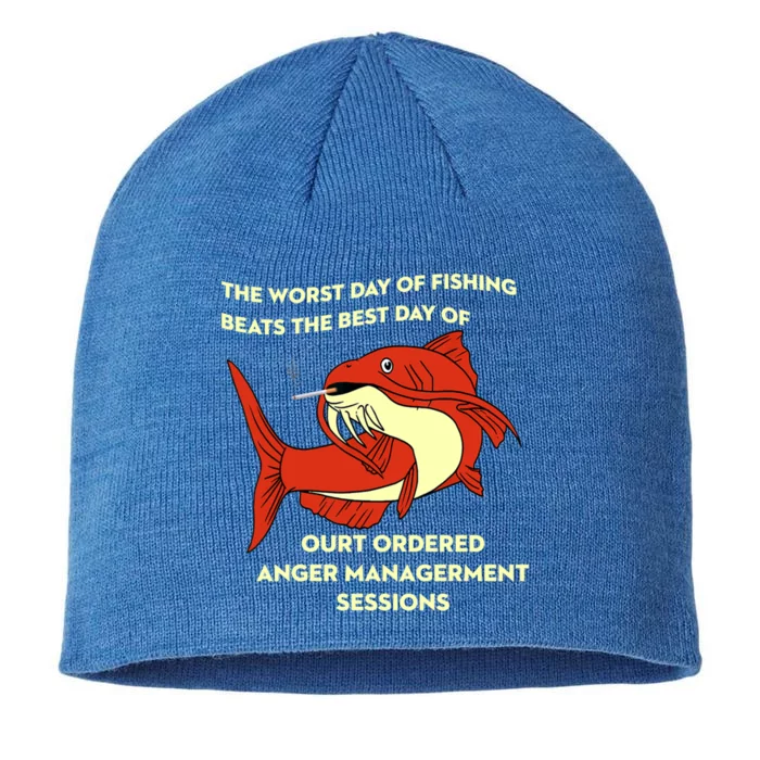 The Worst Day Of Fishing Beats The Best Day Of Court Ordered Gift 8 1/2in Sustainable Knit Beanie