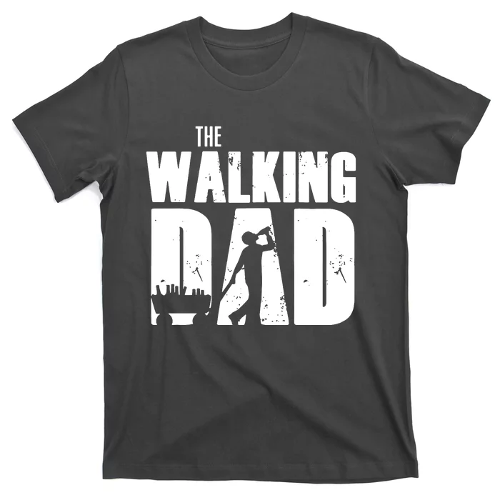 The Walking Dad Beer Fathers Day T-Shirt